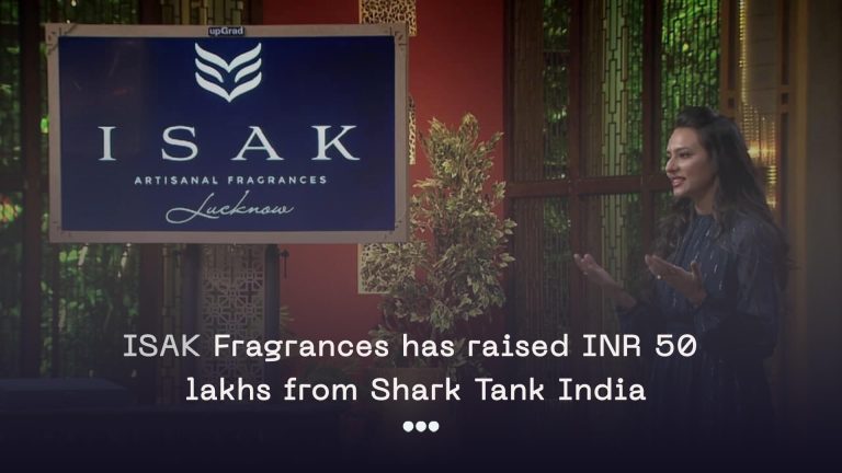 Isak Fragrances has raised INR 50 lakhs from Shark Tank India