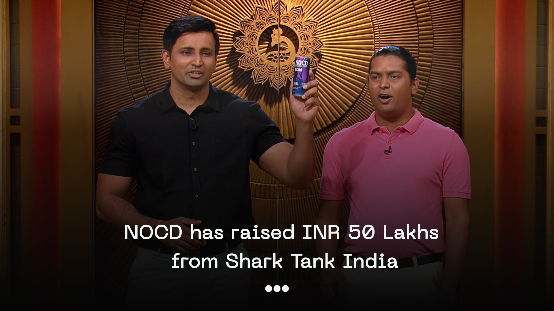 NOCD has raised INR 50 lakhs from Shark Tank India