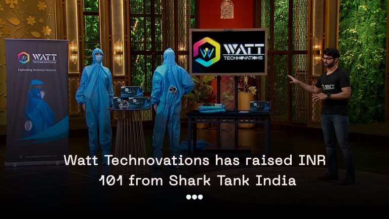 Watt Technovations has raised INR 101 from Shark Tank India