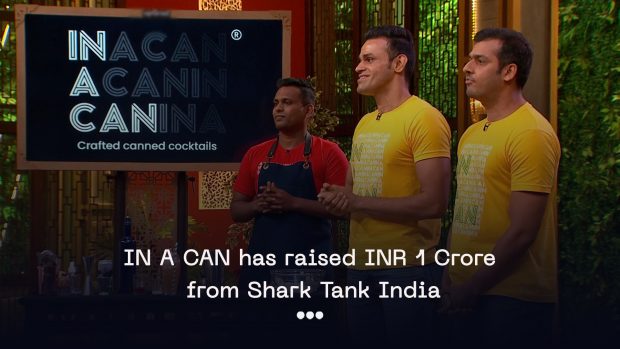 IN A CAN Has Raised INR 1 Crore From Shark Tank India