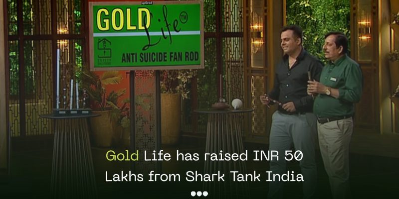 Gold Life from shark tank india blog