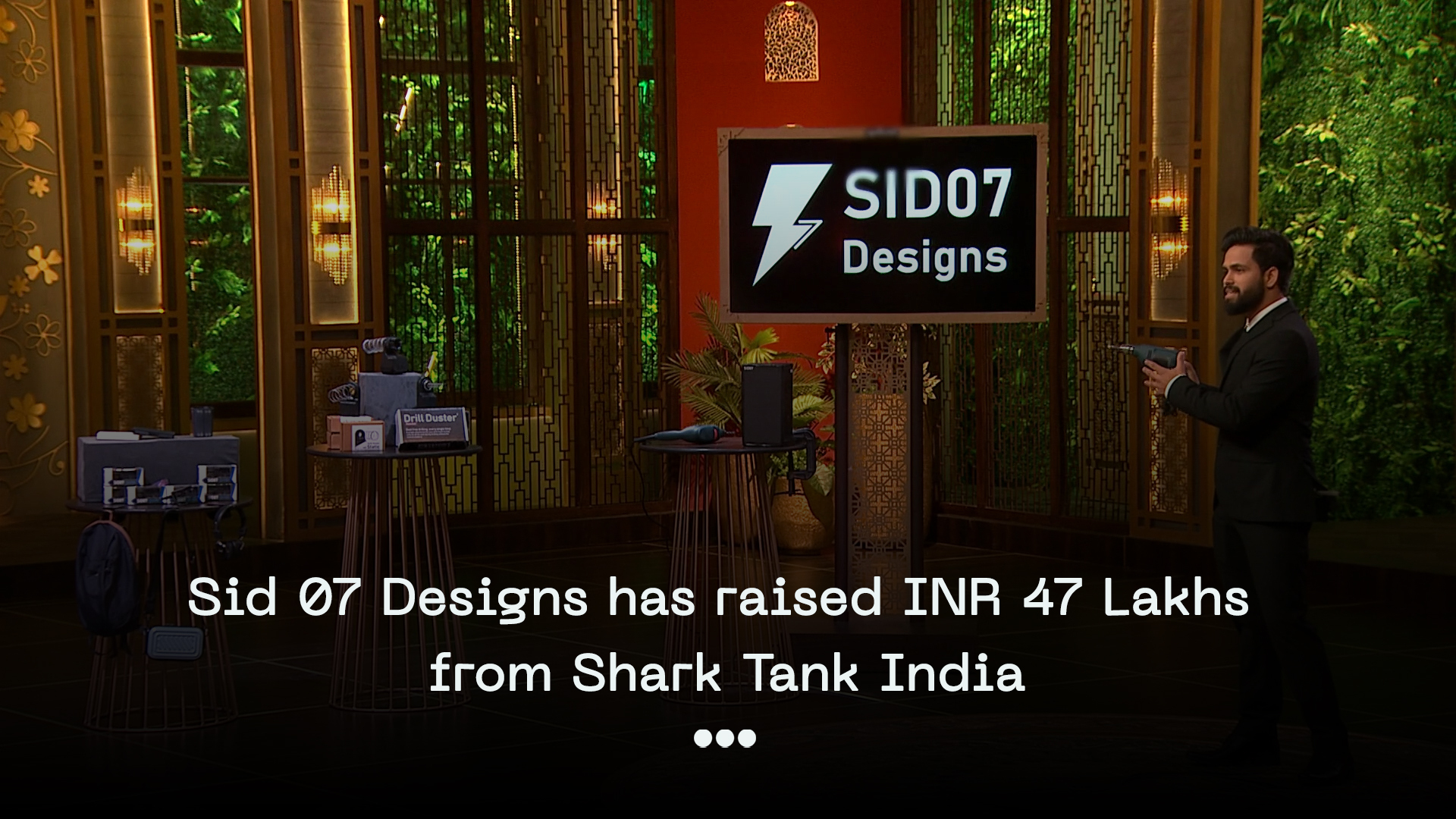 SID 07 Designs has raised 47 lakhs from Shark Tank India