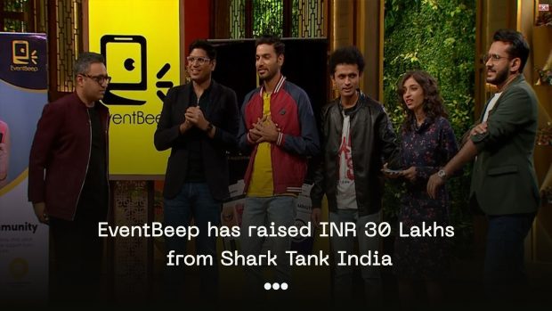 EventBeep has raised INR 30 lakhs from Shark Tank India
