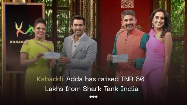 Kabaddi Adda has Raised INR 80 lakhs from Shark Tank India