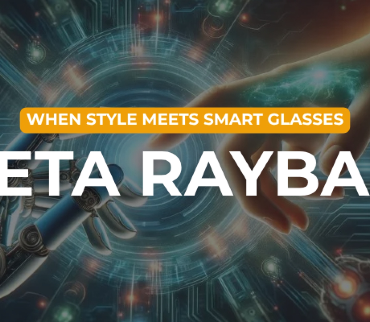 AI Powered Ray Ban by Meta