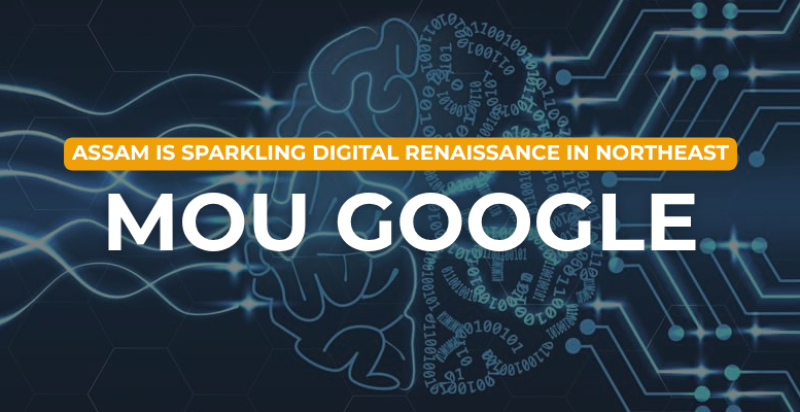 Assam signs MoU with Google