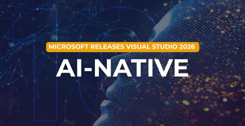Microsoft releases ‘AI-native’ Visual Studio 2026