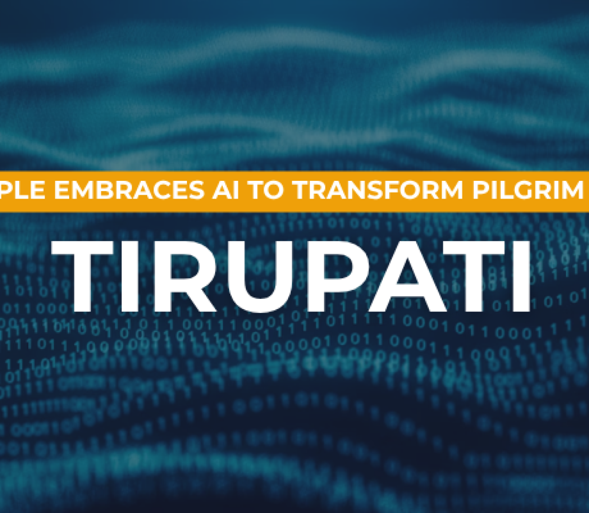 Tirupati Temple Plans To Use AI