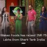Wakao foods from shark tank india blog